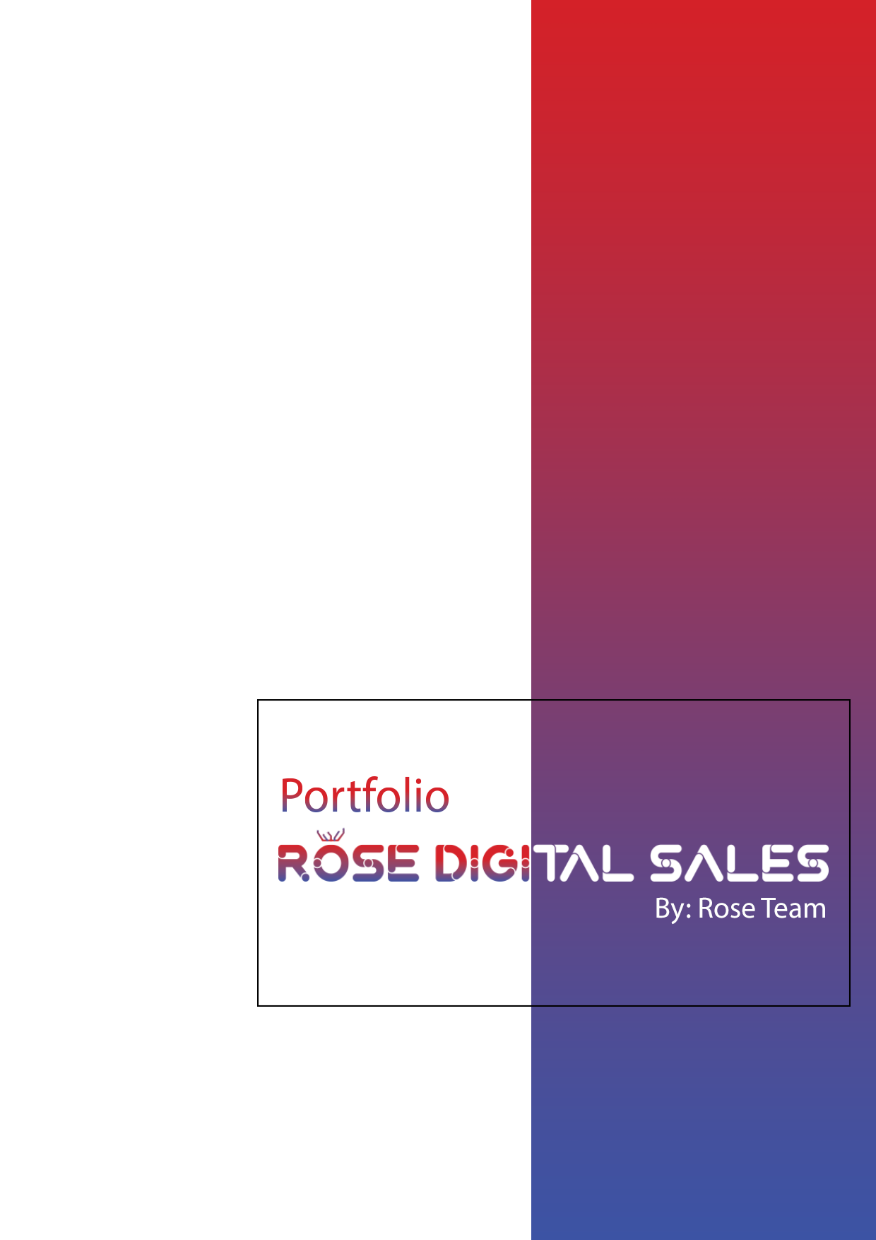 Rose Digital Sales Portfolio – Nguyen Xuan Hong