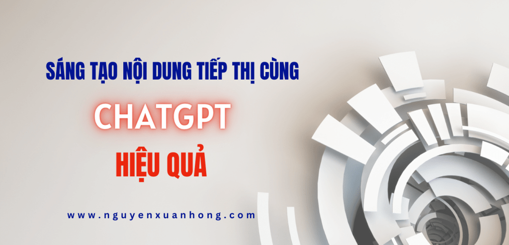 Sáng tạo nội dung content bằng chatgpt hiệu quả